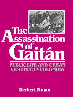 cover image of The Assassination of Gaitán